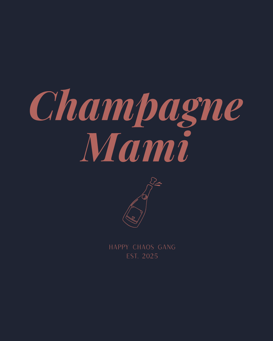CHAMPAGNE MAMI
