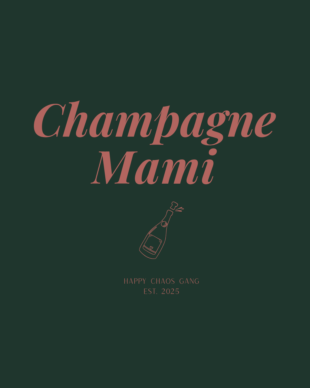 CHAMPAGNE MAMI