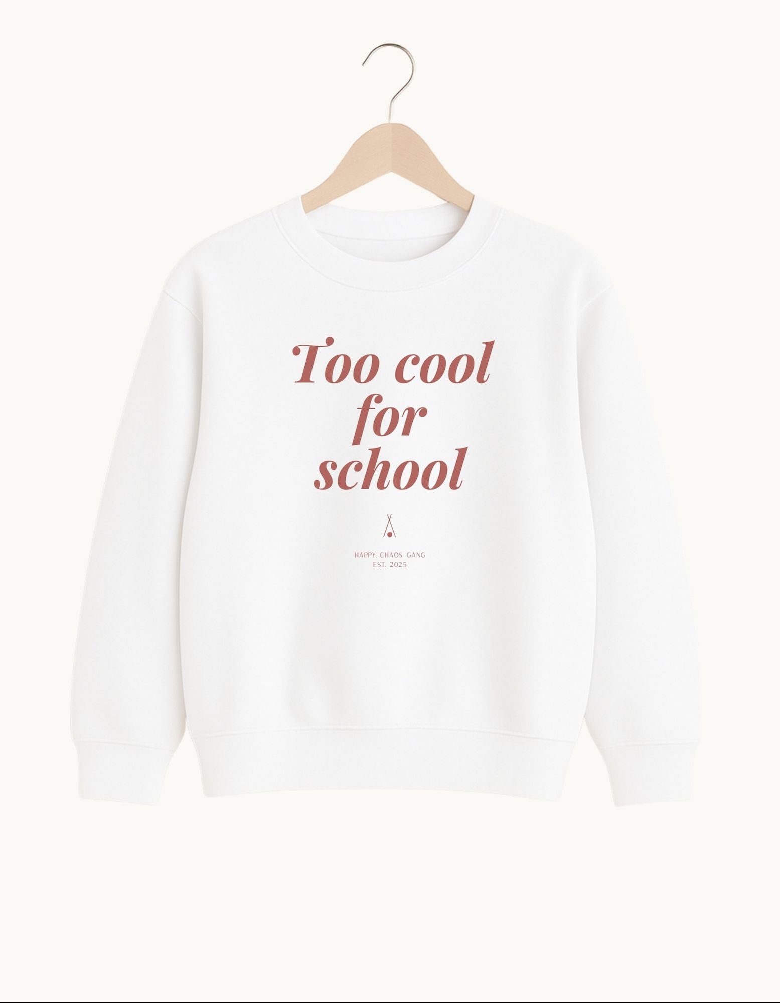 Too Cool For School Sweatshirt