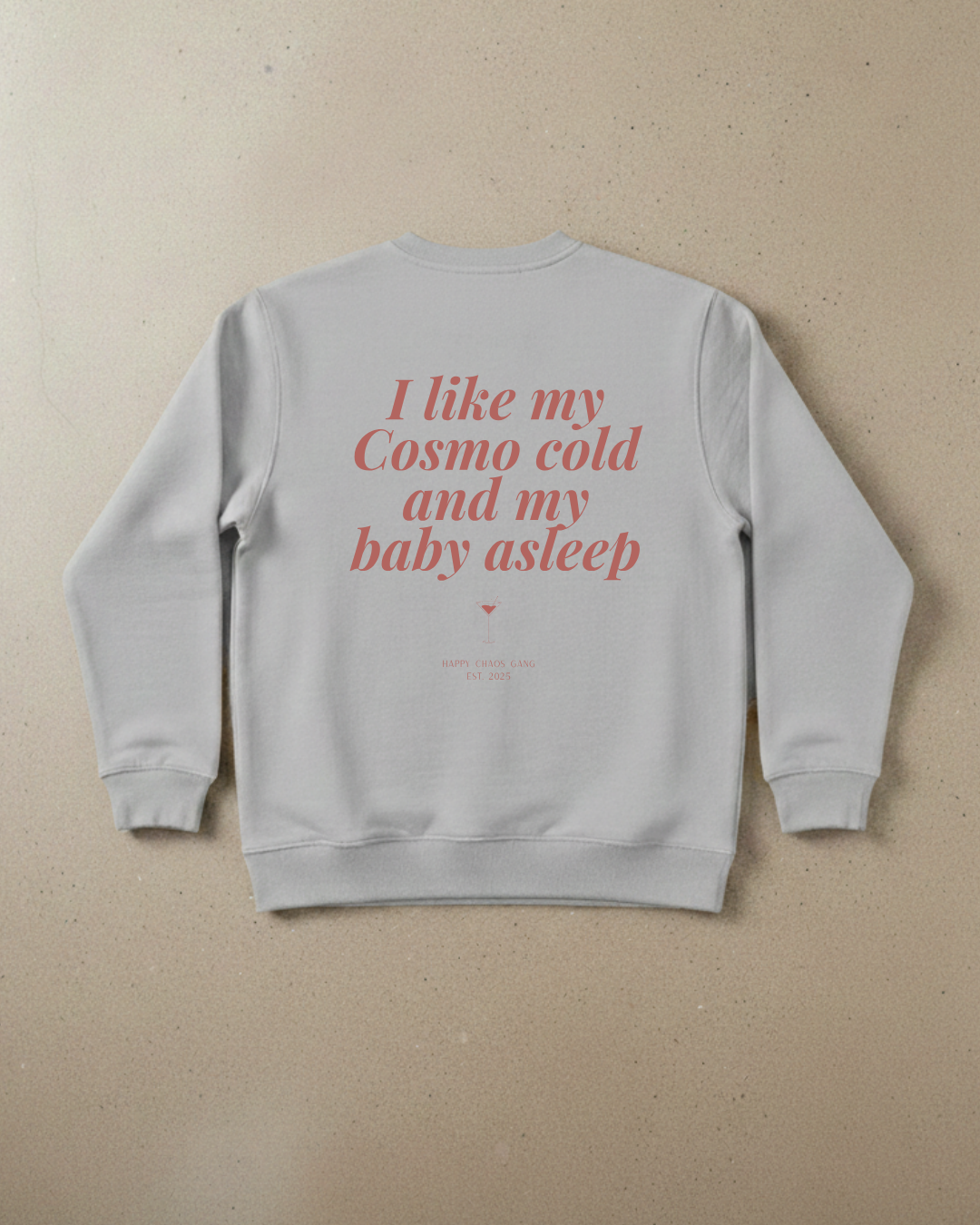 I LIKE MY COSMO COLD