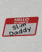 SLIM DADDY